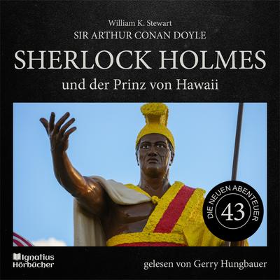 Sherlock Holmes und der Prinz von Hawaii (Die neuen Abenteuer, Folge 43)