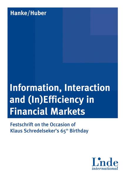 Information, Interaction and (In)Efficiency in Financial Markets