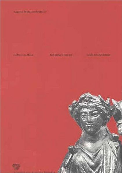 Götter im Haus /Les dieux chez soi /Gods in the home