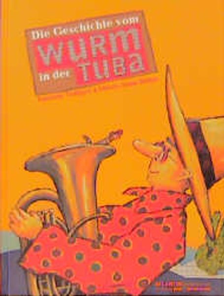 Die Geschichte vom Wurm in der Tuba