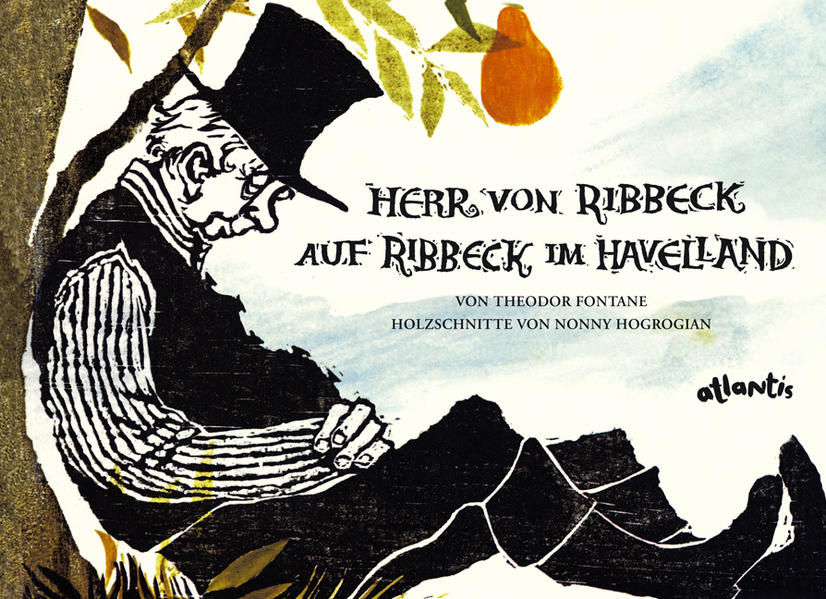 Herr von Ribbeck auf Ribbeck im Havelland