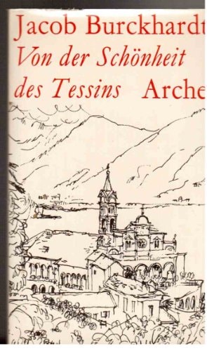 Von der Schönheit des Tessins