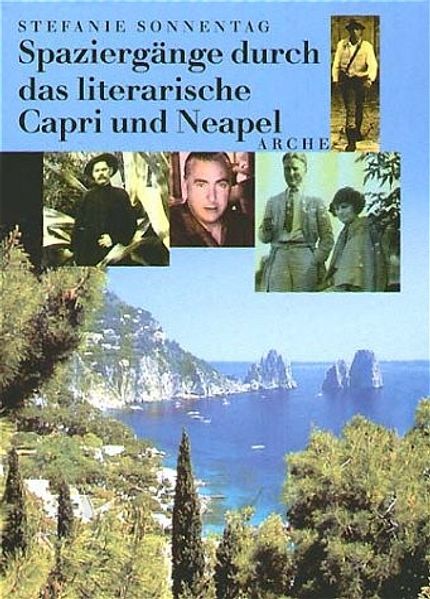 Spaziergänge durch das literarische Capri und Neapel