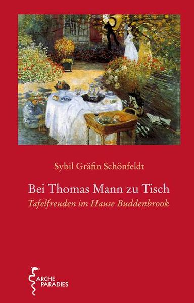 Bei Thomas Mann zu Tisch