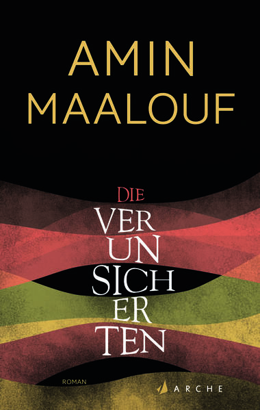 Maalouf, Die Verunsicherten
