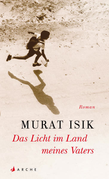 Das Licht im Land meines Vaters