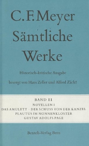 Historisch-kritische Ausgabe in 15 Bänden. Gesamtausgabe / Novellen I