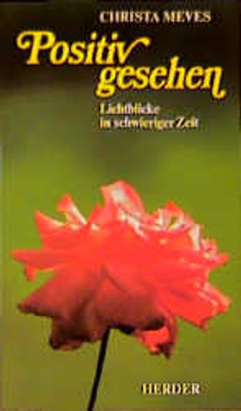 Positiv gesehen