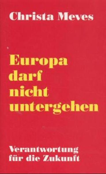 Europa darf nicht untergehen