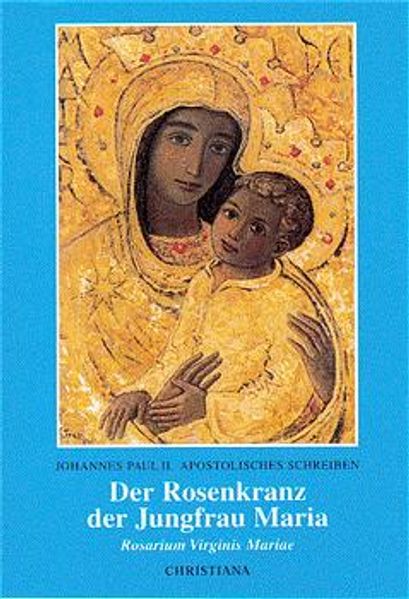 Der Rosenkranz der Jungfrau Maria