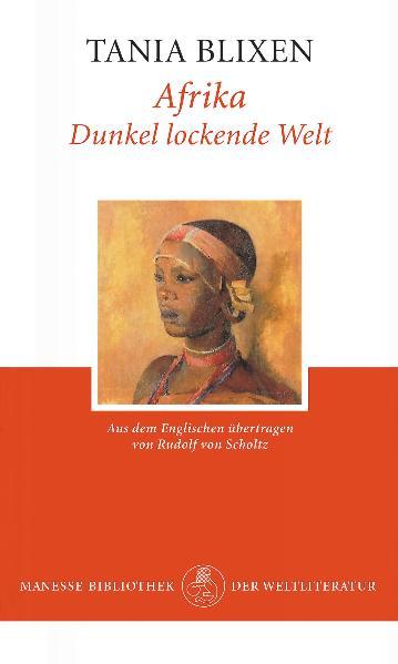 Afrika - dunkel lockende Welt