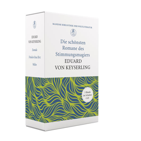 «Allein wie er das Meer beschreibt!» - Die schönsten Romane des Stimmungsmagiers Eduard von Keyserling