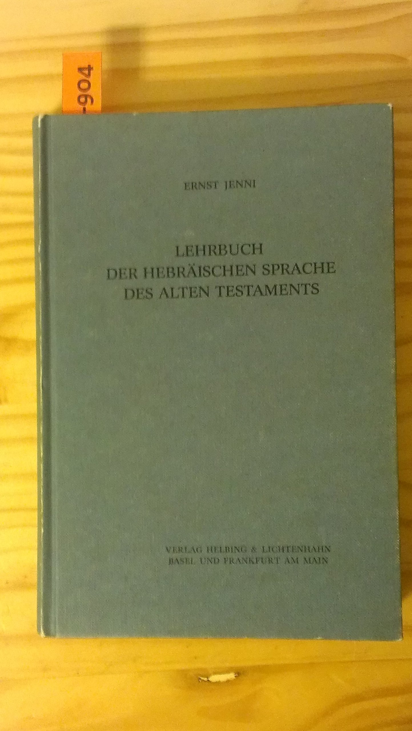 Lehrbuch der hebräischen Sprache des Alten Testaments