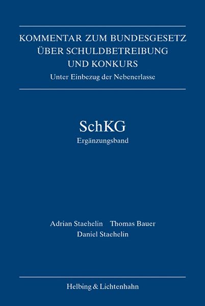 Kommentar zum Bundesgesetz über Schuldbetreibung und Konkurs unter... / SchKG Ergänzungsband