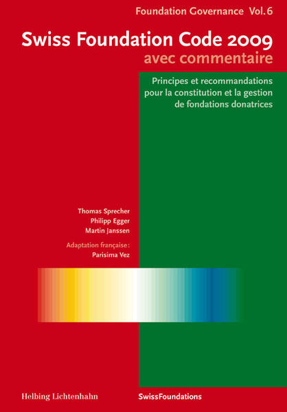 Swiss Foundation Code 2009 avec commentaire