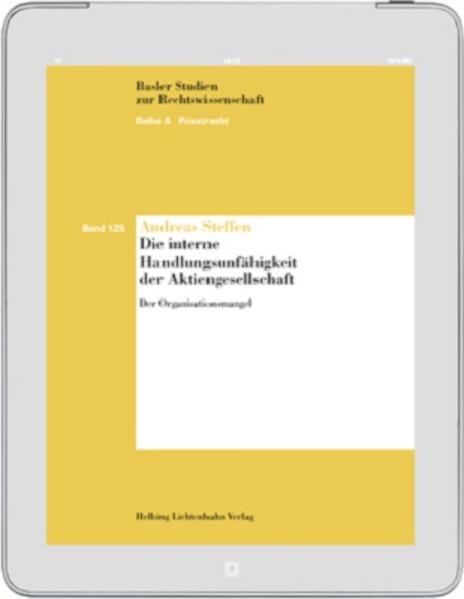 Die interne Handlungsunfähigkeit der Aktiengesellschaft