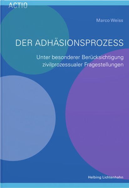 Der Adhäsionsprozess