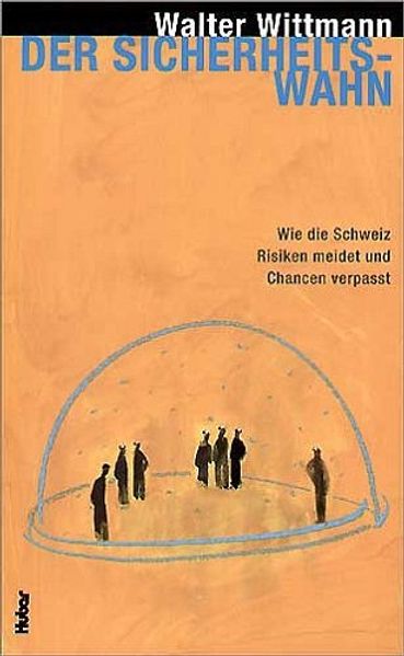 Der Sicherheitswahn