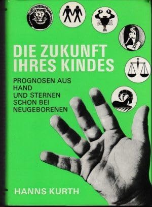 Die Zukunft Ihres Kindes.