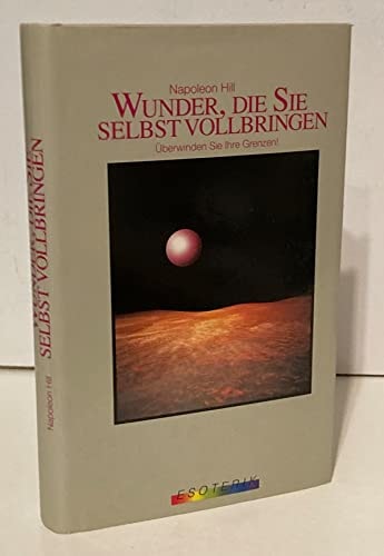 Wunder, die Sie selbst vollbringen
