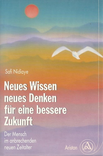 Neues Wissen, neues Denken - für eine bessere Zukunft