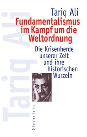 Fundamentalismus im Kampf um die Weltordnung