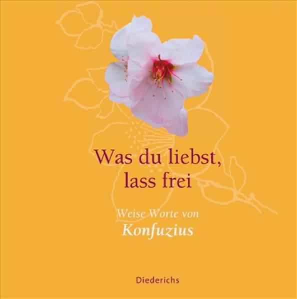 Was du liebst, lass frei