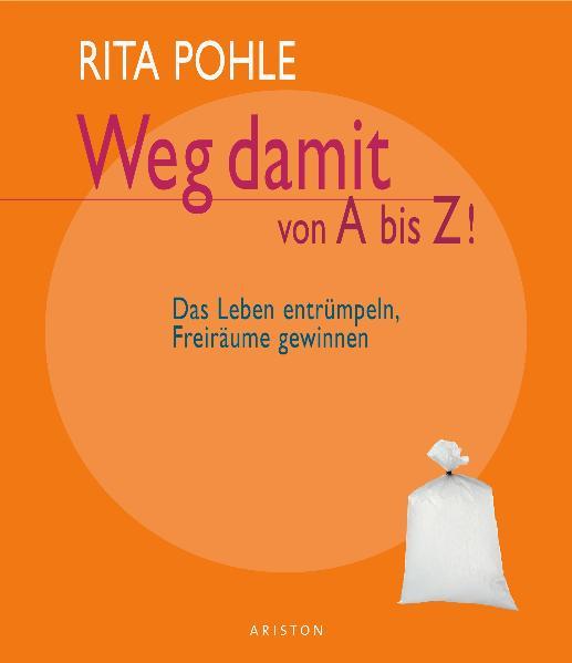Weg damit von A bis Z