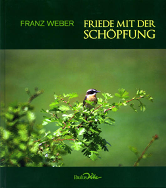Friede mit der Schöpfung
