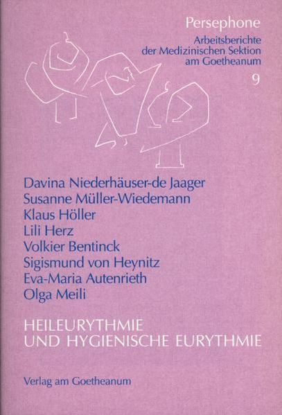 Heileurythmie und hygienische Eurythmie