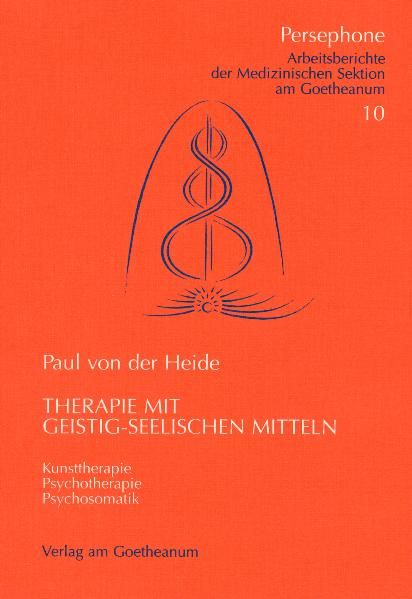 Therapie mit geistig-seelischen Mitteln