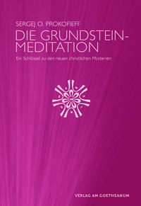 Die Grundsteinmeditation