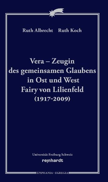 Vera - Zeugin des gemeinsamen Glaubens in Ost und West