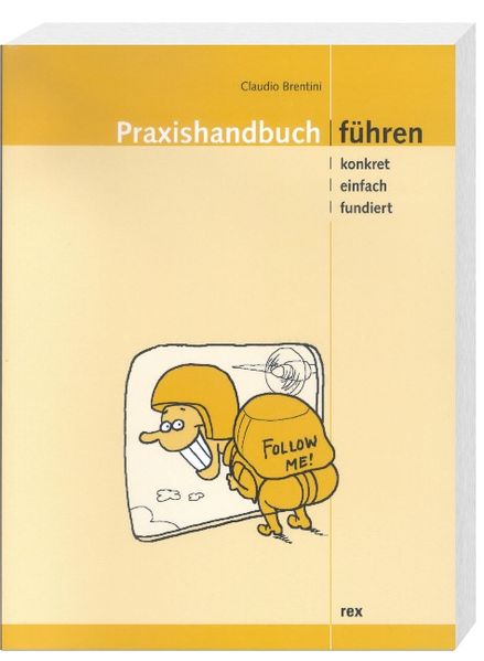 Praxishandbuch Führen