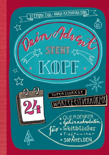 Dein Advent steht Kopf