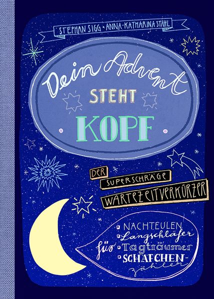 Dein Advent steht Kopf 2