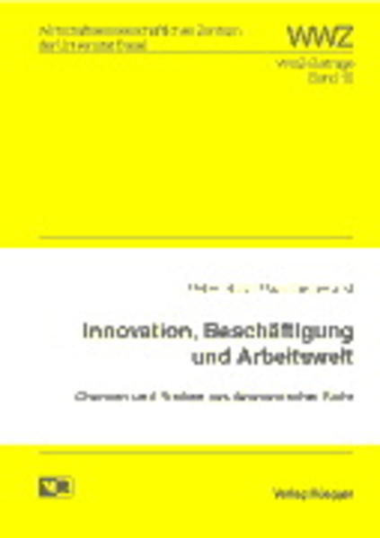 Innovationen, Beschäftigung und Arbeitswelt