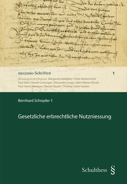 Gesetzliche erbrechtliche Nutzniessung