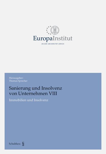 Sanierung und Insolvenz von Unternehmen VIII