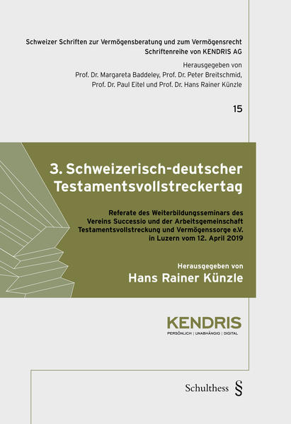 3. Schweizerisch-deutscher Testamentsvollstreckertag