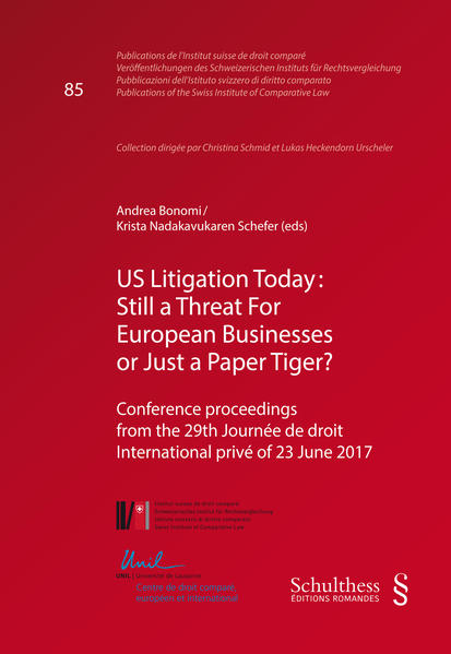 US Litigation Today: Still a Threat For European Businesses or Just a Paper Tiger?