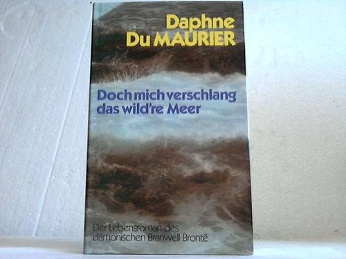 Ein wild'res Meer