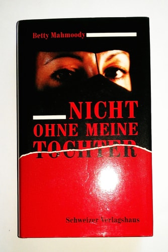 Nicht ohne meine Tochter