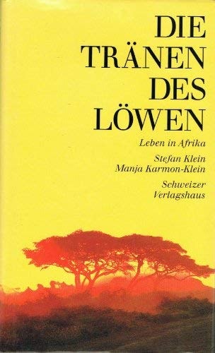 Die Tränen des Löwen