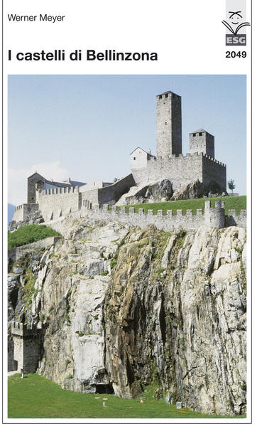 I castelli di Bellinzona