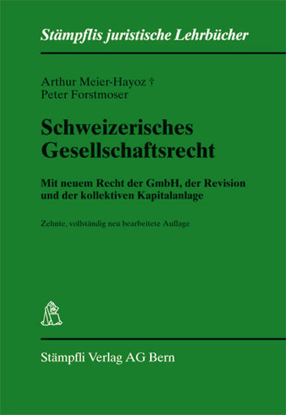 Schweizerisches Gesellschaftsrecht