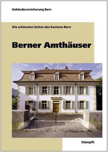 Berner Amthäuser