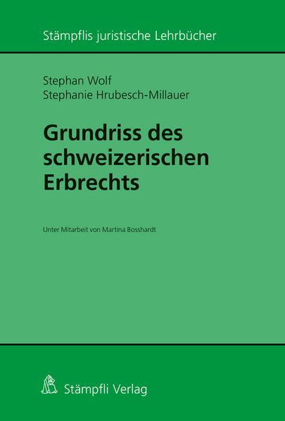 Grundriss des schweizerischen Erbrechts