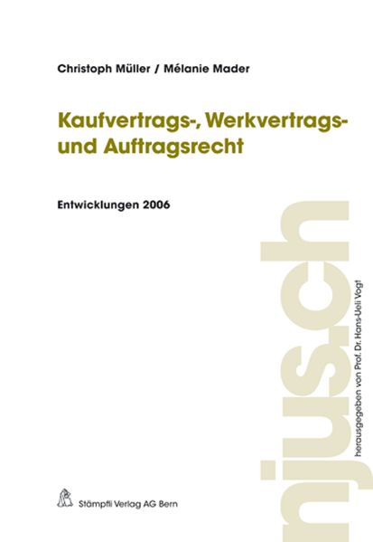 Kaufvertrags-, Werkvertrags- und Auftragsrecht