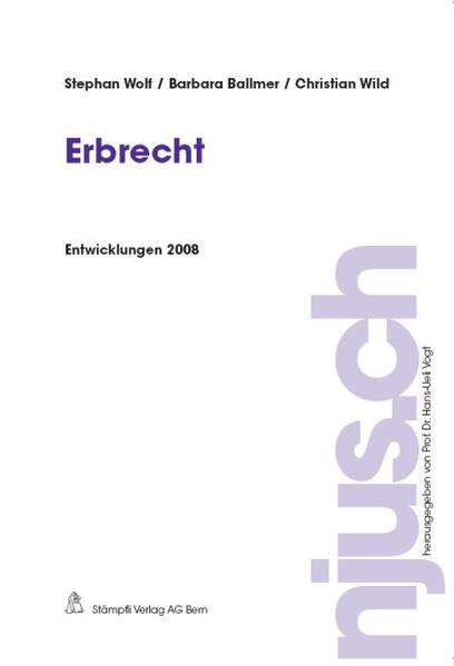 Erbrecht, Entwicklungen 2008